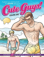 Cute Guys! Coloring Book-Volume One: A grown-up coloring book for ANYONE who loves cute guys! (Cute Guys! Coloring Books) (Volume 1)