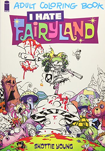 I Hate Fairyland Adult Coloring Book