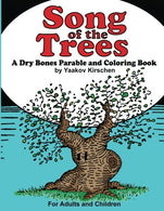 Song of the Trees: A  Dry Bones Parable and Coloring Book