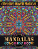 Creative haven magical Mandalas Coloring Book: Features 100 Different Mandala Images Stress Designs Printed on Artist Quality Paper Relaxation. Medi