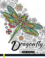 Dragonfly Coloring Books for Adults: Magical Wonderful Dragonflies in The flower garden