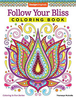 Follow Your Bliss Coloring Book (Coloring is Fun) (Design Originals) 30 Beginner-Friendly Peaceful & Creative Art Activities on High-Quality Ext