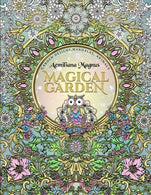 Magical Garden: Stress Relief Adult Coloring Book: Featuring Mandalas. Animals. stress relieving patterns. flowers and garden designs