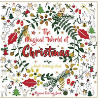 Adult Coloring Books: the Magical World of Christmas (christmas designs. christmas trees. stress relieving. relaxation. stress relief)