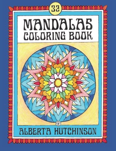 Mandalas Coloring Book No. 4: 32 New Unframed Round Mandalas (Mandalas Book)