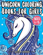 Unicorn Coloring Books for Girls 4-8: Beautiful unicorn coloring book for kids &ndash; For Unicorn Lovers. Boys. Girls. Kids 4-8. Kids 8-12 (Kids of