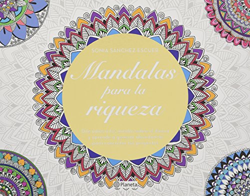 Mandalas para la riqueza (Spanish Edition)