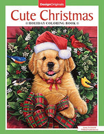 Cute Christmas Holiday Coloring Book (Design Originals) 32 Kittens. Puppies. and Other Critters in One-Side-Only Designs on High-Quality Extra-Thick