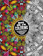 Bite Me. I'm Coloring: De-stress with 50 Hilariously Fun Swear Word Coloring Pages (10) (Dare You Stamp Company)